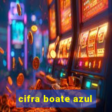 cifra boate azul